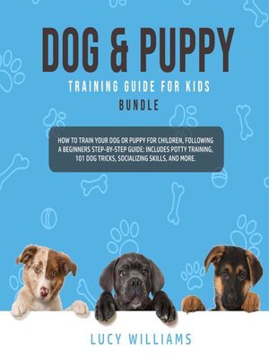 cover image of Dog & Puppy Training Guide for Kids Bundle